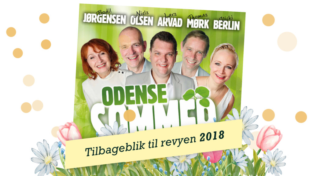TIlbageblik Odense Sommerrevy 2018 - website